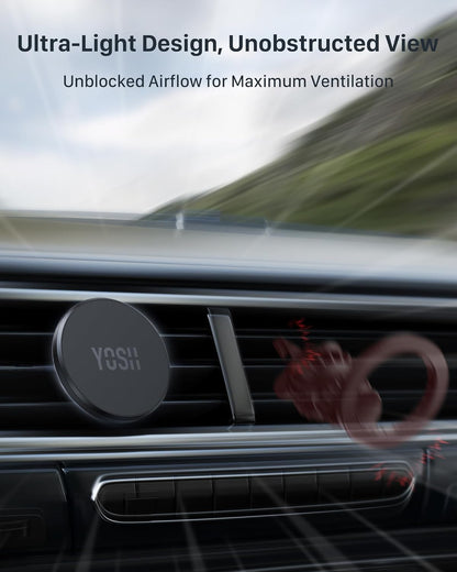 YOSH MagSafe Car Mount Air Vent, 1S Install & Full-Rubber Protection Magnetic Phone Holder, N52 Magnet Mobile Car Phone Holder for iPhone 12-17 Series & MagSafe Cases, No Extra Metal Plates Required